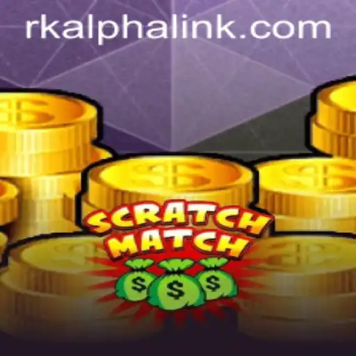 ScratchMatch: Unveiling the Thrill of RK ALPHA