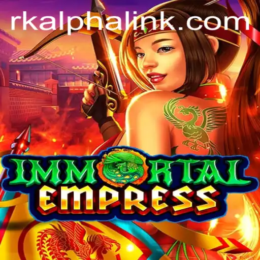 Exploring the Enigmatic World of ImmortalEmpress: Unraveling the Secrets of RK ALPHA
